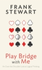 Play Bridge with Me : An Over the Shoulder Look at Logical Thinking - eBook