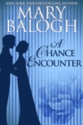 A Chance Encounter - eBook