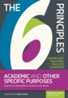 The 6 Principles for Exemplary Teaching of English Learners(R): Academic and Other Specific Purposes - eBook