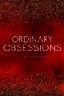 Ordinary Obsessions - eBook
