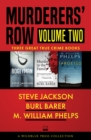Murderers' Row Volume Two : Bogeyman, Murder in the Family, Targeted - eBook