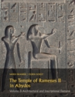 The Temple of Ramesses II in Abydos : Volume 3: Architectural and Inscriptional Features - eBook