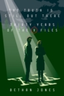 The X-Files The Truth is Still Out There : Thirty Years of The X-Files - Book