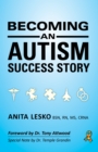 Becoming an Autism Success Story : Anita Lesko - eBook