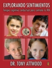 Explorando Sentimientos: Ira : Spanish Edition of Exploring Feelings: Anger - eBook