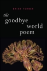 The Goodbye World Poem - eBook