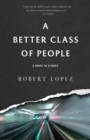 A Better Class of People - Book