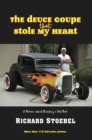 Deuce Coupe that Stole My Heart - eBook