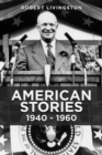 American Stories : 1940 - 1960 - eBook