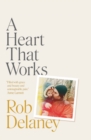 A Heart That Works - eBook