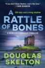 A Rattle of Bones : A Rebecca Connolly Thriller - eBook