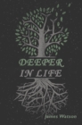 Deeper In Life - eBook