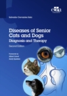 Diseases of Senior Cats and Dogs - Diagnosis and Therapy - Book