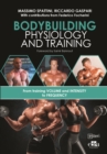 Bodybuilding Physiology and Training - Book