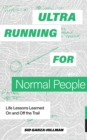 Ultrarunning for Normal People - eBook
