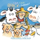 Click, Clack, Quack to School! - eAudiobook
