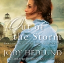 Out of the Storm - eAudiobook