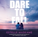 Dare to Fall - eAudiobook