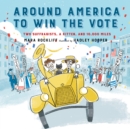 Around America to Win the Vote - eAudiobook