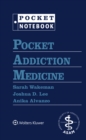Pocket Addiction Medicine - Book