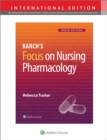 Karch's Focus on Nursing Pharmacology - Book