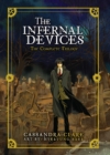 The Infernal Devices: The Complete Trilogy - Book