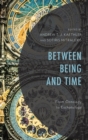 Between Being and Time : From Ontology to Eschatology - eBook