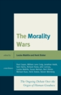 Morality Wars : The Ongoing Debate Over The Origin Of Human Goodness - eBook