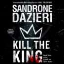 Kill the King : A Novel - eAudiobook