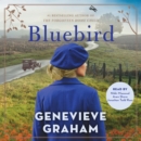 Bluebird : A Novel - eAudiobook