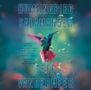 Hummingbird Salamander - eAudiobook