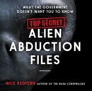 Top Secret Alien Abduction Files - eAudiobook