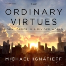 The Ordinary Virtues - eAudiobook