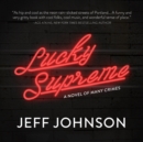 Lucky Supreme - eAudiobook