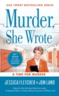 Murder, She Wrote: A Time For Murder - Book