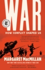 War: How Conflict Shaped Us - eBook