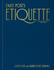 Emily Post's Etiquette, The Centennial Edition - eBook