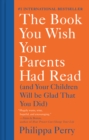 Book You Wish Your Parents Had Read - eBook