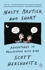 Nasty, Brutish, and Short - eBook