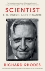 Scientist : E. O. Wilson: A Life in Nature - Book