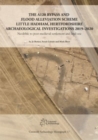 The A120 Bypass and Flood Alleviation Scheme Little Hadham, Hertfordshire Archaeological Investigations 2019–2020 : Neolithic to post-medieval settlement and land-use - Book