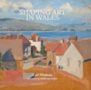 Shaping Art in Wales - Book