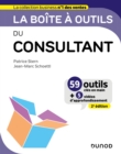 La boite a outils du Consultant - 2e ed. : 59 outils et methodes - eBook