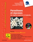 Parasitoses et mycoses : des regions temperees et tropicales ; Reussir les ECNi - eBook