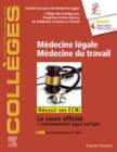 Medecine legale - Medecine du travail : Reussir les ECNi - eBook