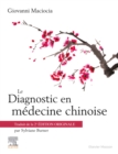 Le Diagnostic en medecine chinoise - eBook