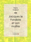 Jacques le Fataliste et son maitre - eBook