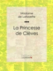La Princesse de Cleves - eBook
