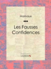 Les Fausses Confidences - eBook