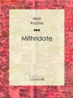 Mithridate - eBook